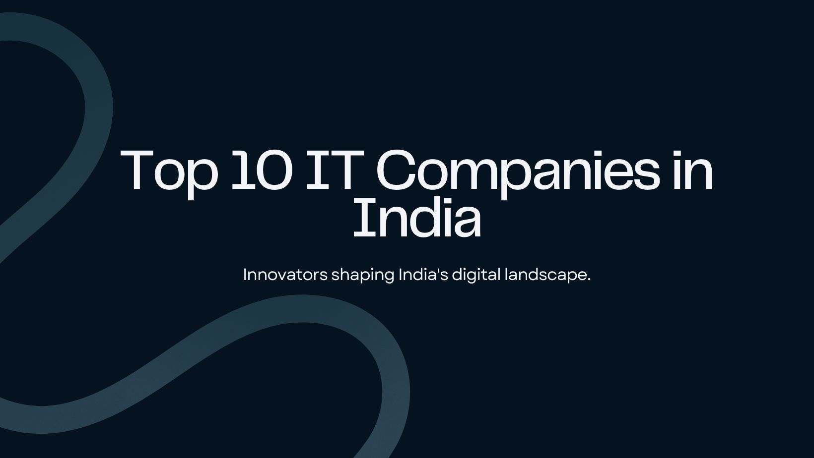 Top 10 IT Companies in India