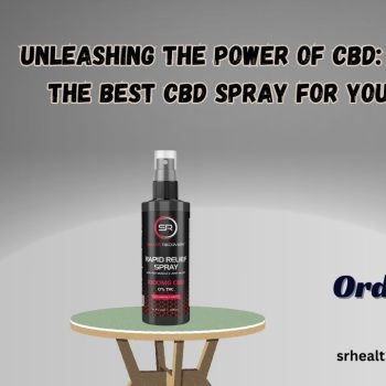 Unleashing the Power of CBD Exploring the Best CBD Spray for Your Needs