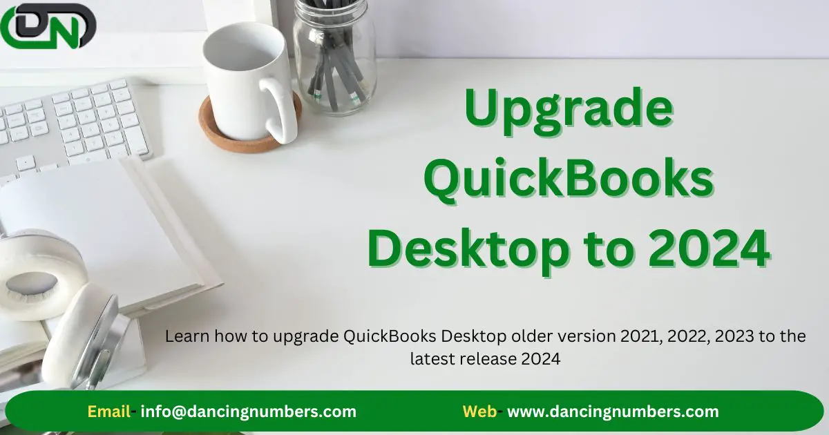Upgrade QuickBooks Desktop to 2024