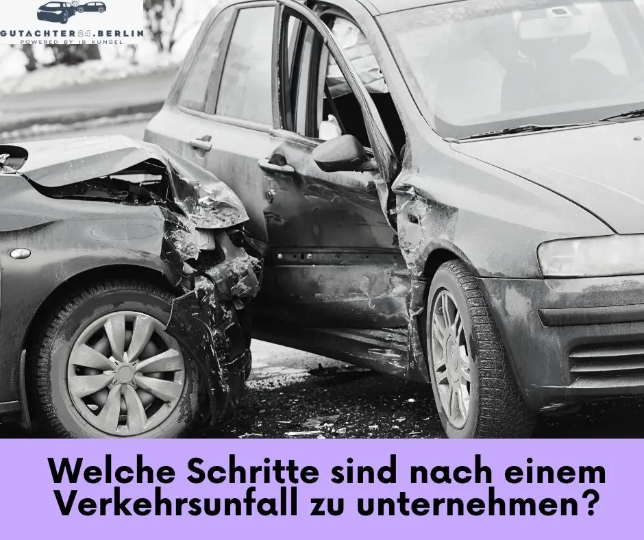 Welche Schritte sind nach einem Verkehrsunfall zu unternehmen