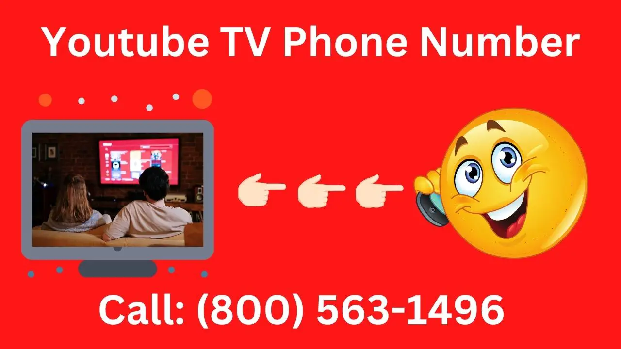 Youtube TV Phone Numberr