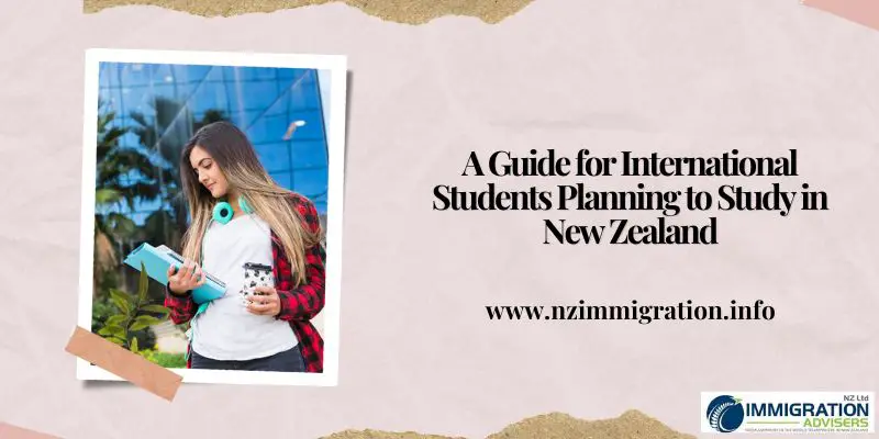 a-guide-for-international-students-planning-to-study-in-new-zealand