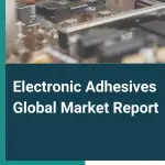 electronic_adhesives_market_report