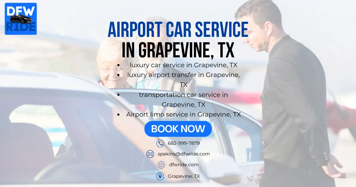 Airport Car Service in Grapevine, TX