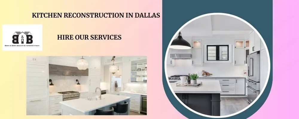 kitchen reconstruction in Dallas