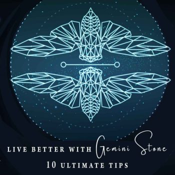 live-better-with-gemini-stone-10-ultimate-tips-915531_l