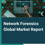 network_forensics_market_report