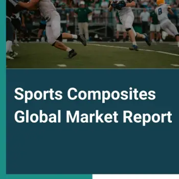 sports_composites_market_report