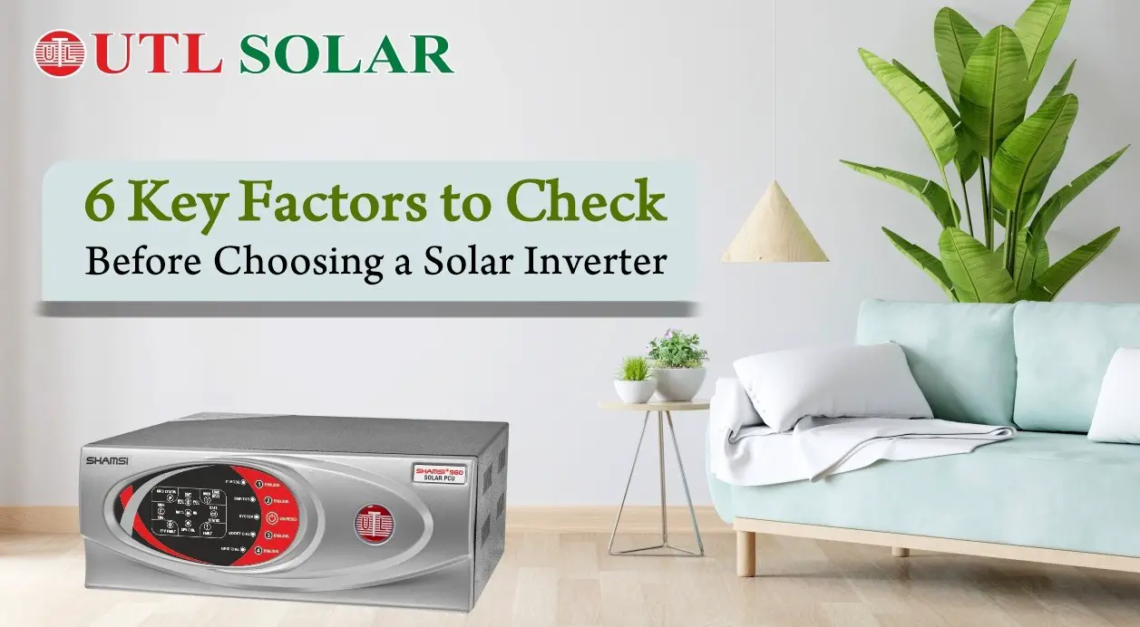 6 Points to Check Before Choosing a Solar Inverter