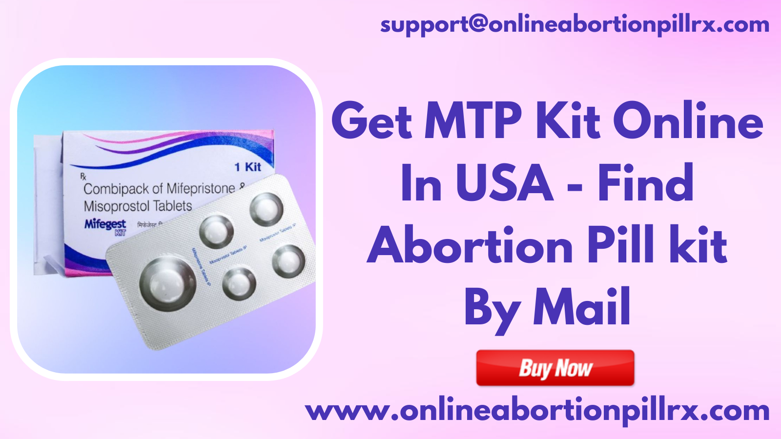 Get MTP Kit online in USA - Find Abortion Pill kit -by-Mail