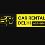 Car Rental Delhi With Driver