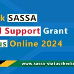 Check SASSA Child Support Grant Status Online 2024