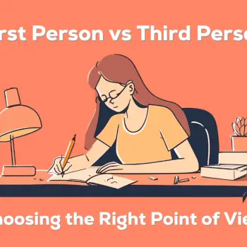 Choosing Your Narrative Style First-Person Third-Person or Hybrid