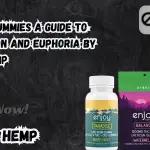 Delta 9 Gummies A Guide to Relaxation and Euphoria By Enjoy Hemp
