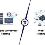 _Difference Between Managed WordPress Hosting & Web Hosting (1)