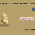 Discovering the Potent Oreoz THCa Flower at Stash Door