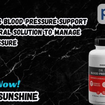 Dr. Emery's Blood Pressure Support Your Natural Solution to Manage Blood Pressure