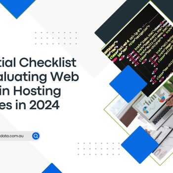 Essential Checklist for Evaluating Web Domain Hosting Services in 2024
