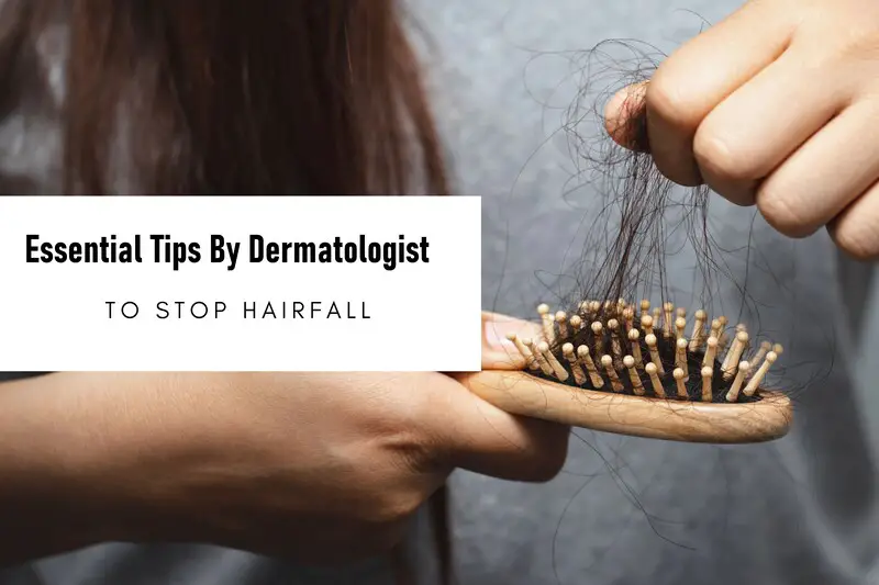 Essential Tips to Stop Hair Fall