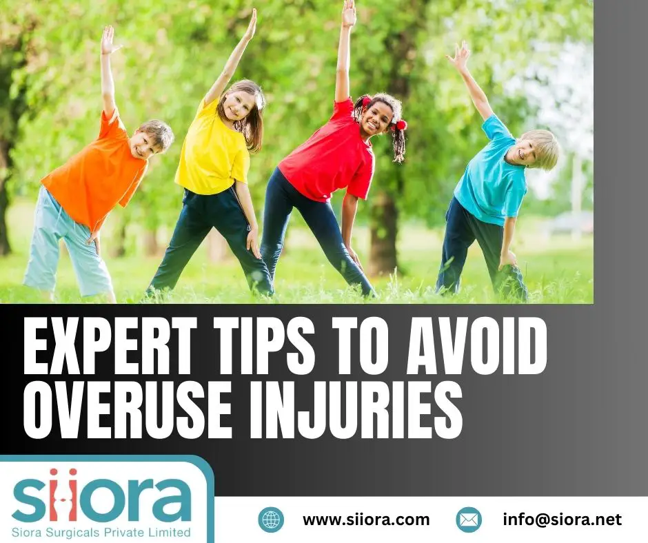 Expert Tips to Avoid Overuse Injuries  Siora surgicals