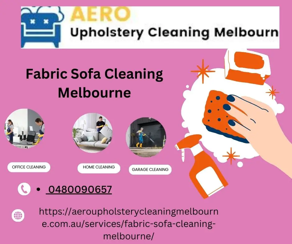 Fabric Sofa Cleaning Melbourne