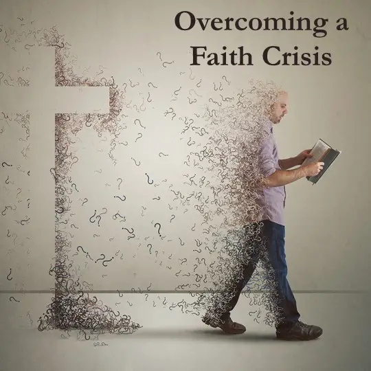 Faith Crisis