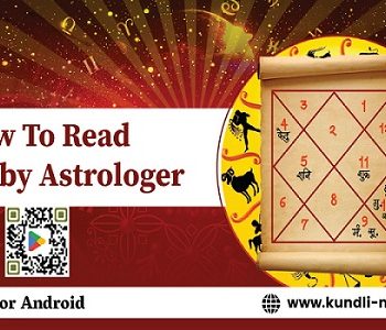 How To Read Kundli By Astrologer