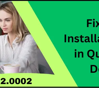 Installation Issues in QuickBooks Troubleshooting Tips and Solutions