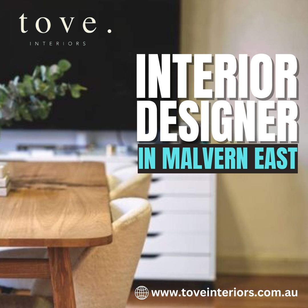 Interior Designer Malvern East