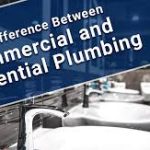 Recognizing Commercial and Modern Plumbing