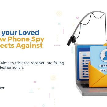 Securing your Loved Ones How Phone Spy App Protects Against Phishing