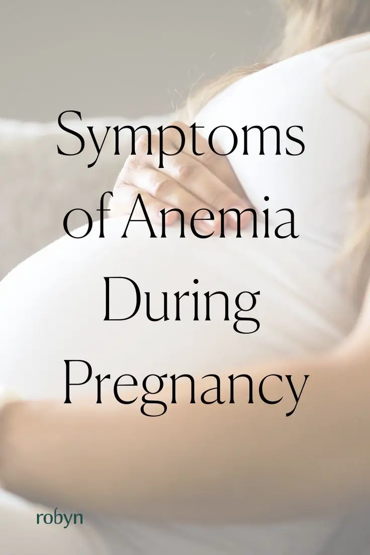 Symptoms of Anemia During Pregnancy