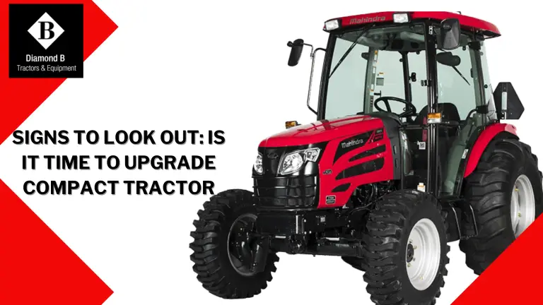 Time to Upgrade Compact Tractor