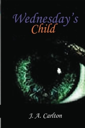 What Makes Wednesday's Child a Perfect Dystopian Fiction