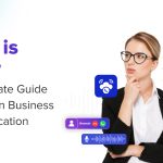 What is VoIP-The Ultimate Guide for Modern Business Communication
