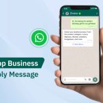 WhatsApp Business Auto Reply Message Samples