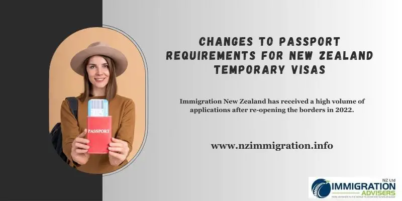 changes-to-passport-requirements-for-new-zealand-temporary-visas