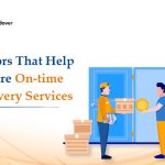 handover-factors-that-help-ensure-on-time-delivery-services