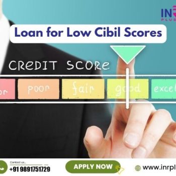 inrplus-Loan for Low Cibil Scores