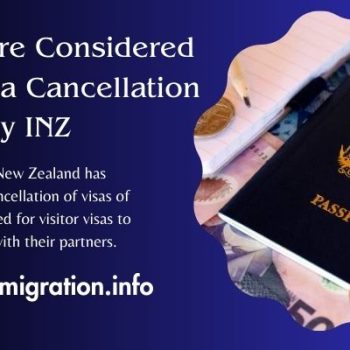 partners-are-considered-among-visa-cancellation-by-inz