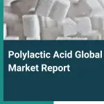 polylactic_acid_market_report