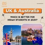 uk-vs-australia-which-is-better-for-indian-students-in-2024