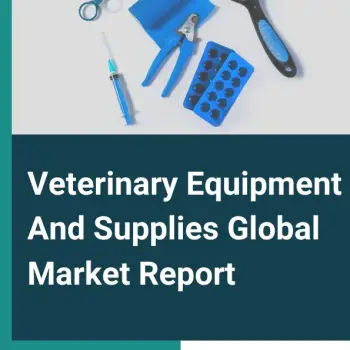 veterinary_equipment_and_supplies_market_report