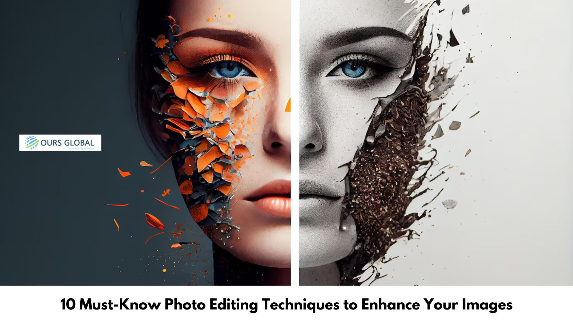 10 Must-Know Photo Editing Techniques to Enhance Your Images