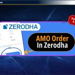 AMO Order in Zerodha