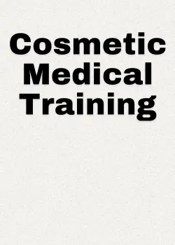 Cosmetic Medical Training