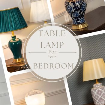 Fancy table lamps for bedroom