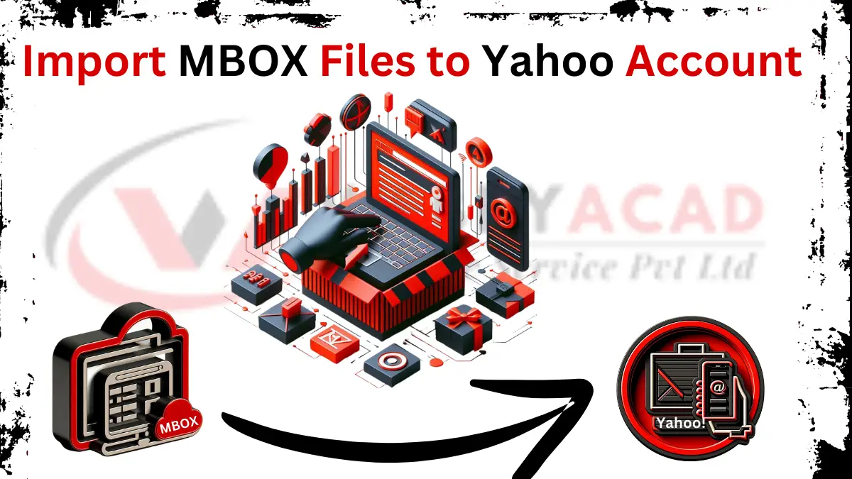 How to Import MBOX Files to Yahoo mail in bulk