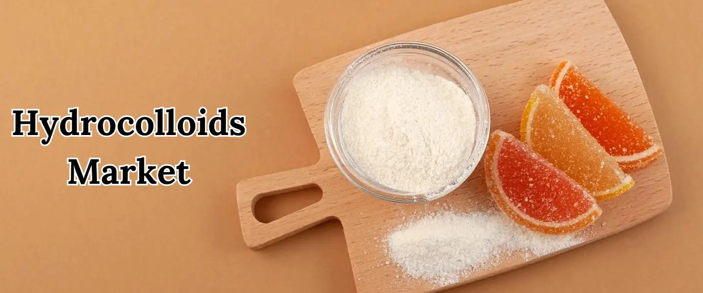 Hydrocolloids Market