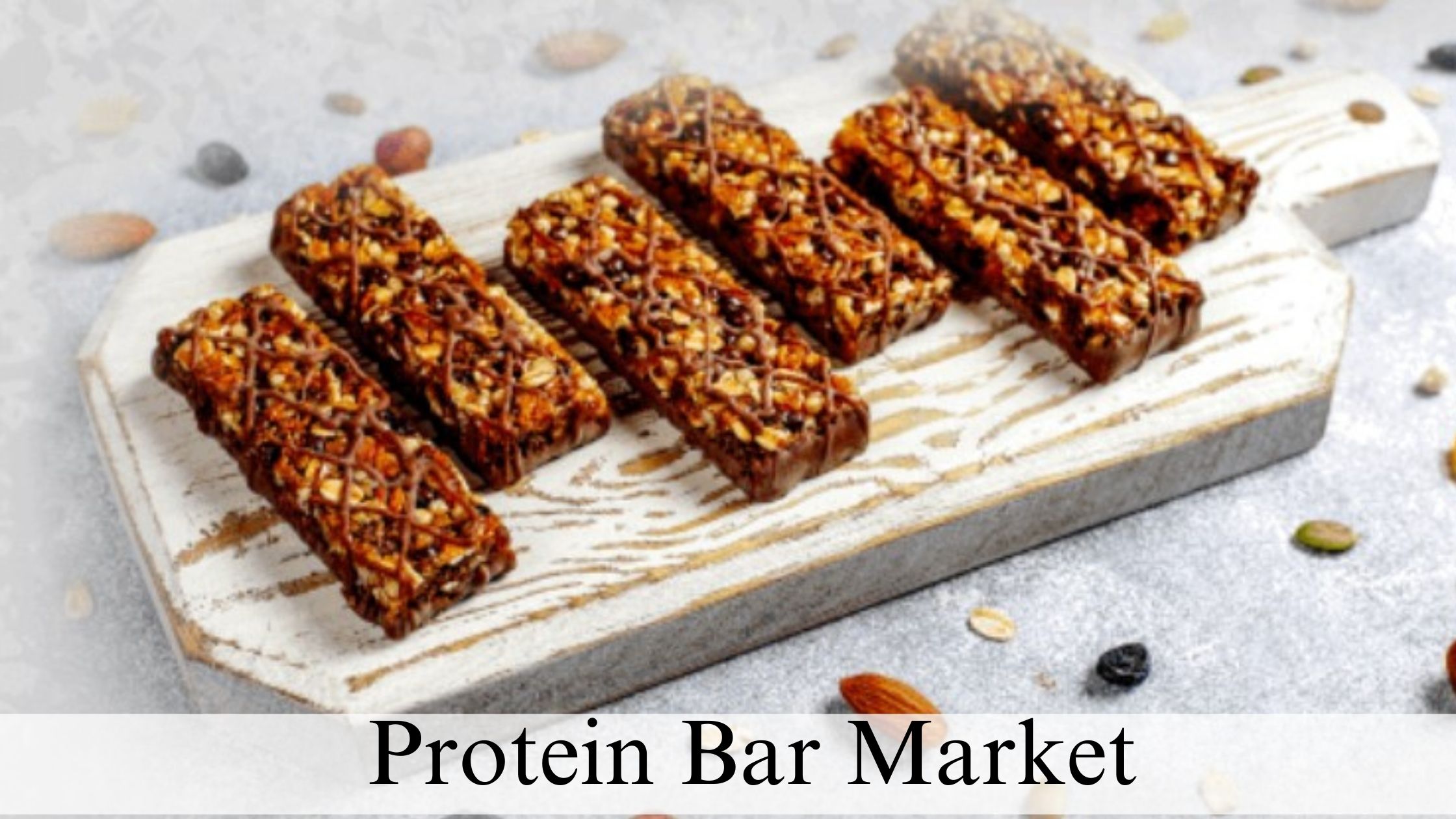 Protein Bar Market